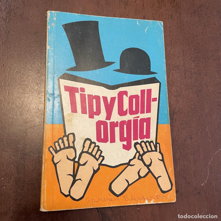 Libros: TipyCollorg&iacute;a - Jos&eacute; Luis Coll. Luis S&aacute;nchez Polak - Foto 1
