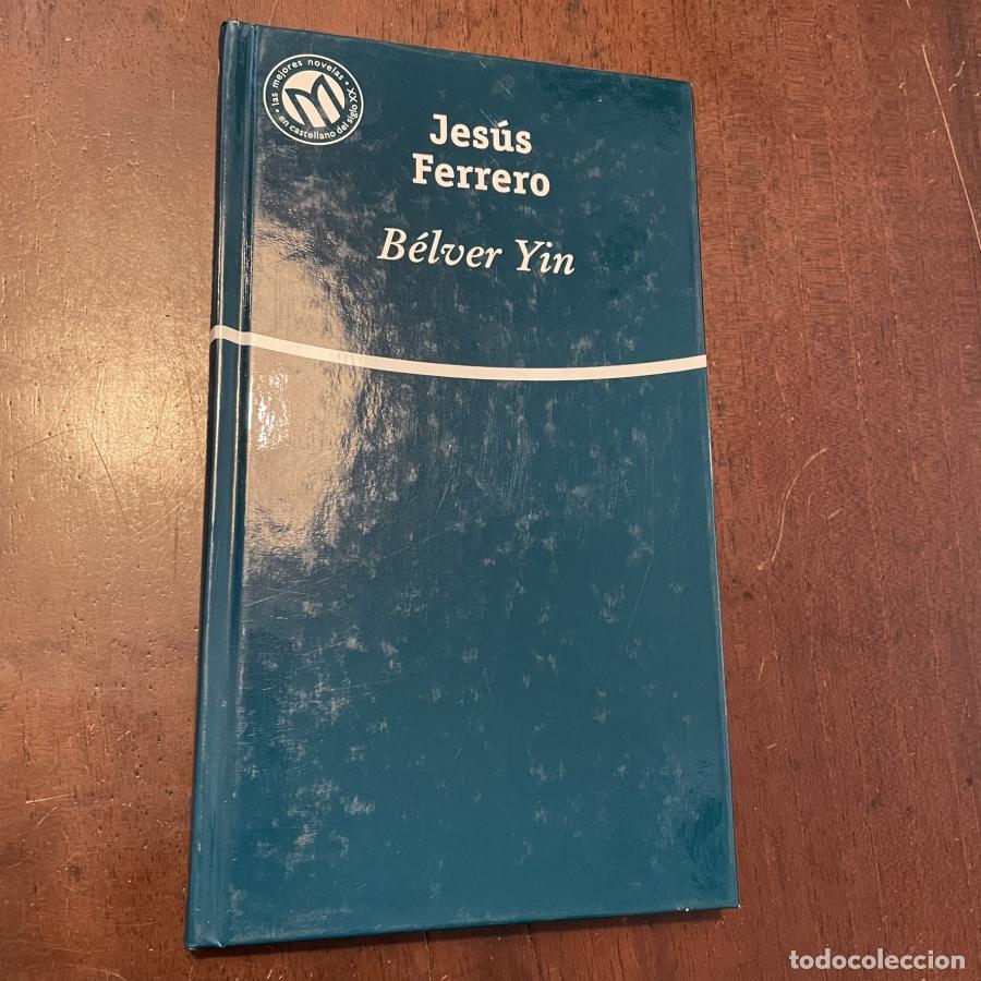Libros: B&eacute;lver Yin - Jes&uacute;s Ferrero - Foto 1