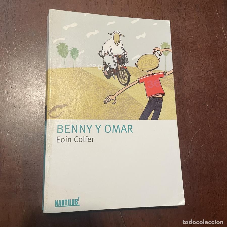Libros: Benny y Omar (spanish) - Eoin Colfer - Foto 1
