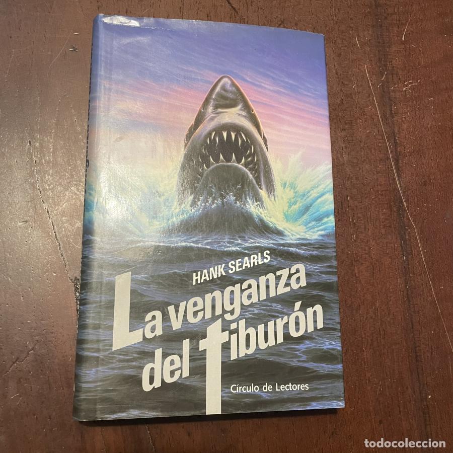 Libros: La venganza del tibur&oacute;n - Hank Searls - Foto 1