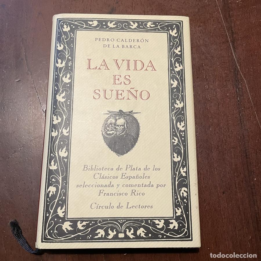 Libros: La vida es sue&ntilde;o - Pedro Calder&oacute;n de la Barca - Foto 1