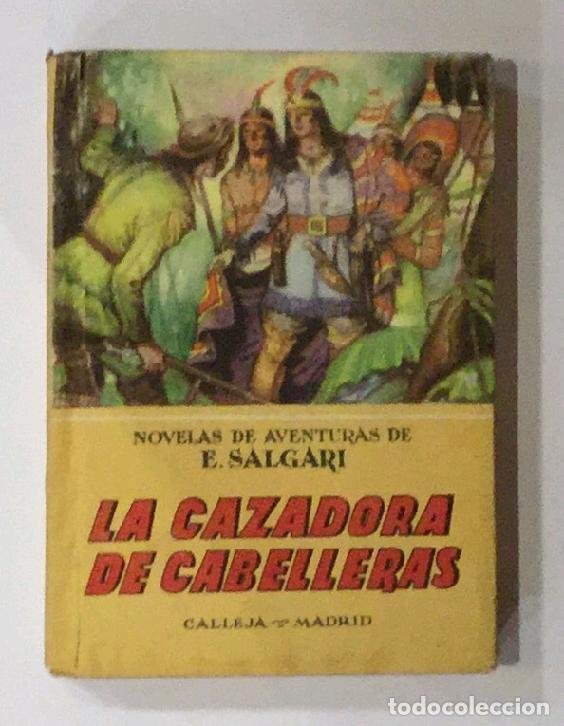 Libros: SALGARI, Emilio. - La cazadora de cabelleras. - Foto 1