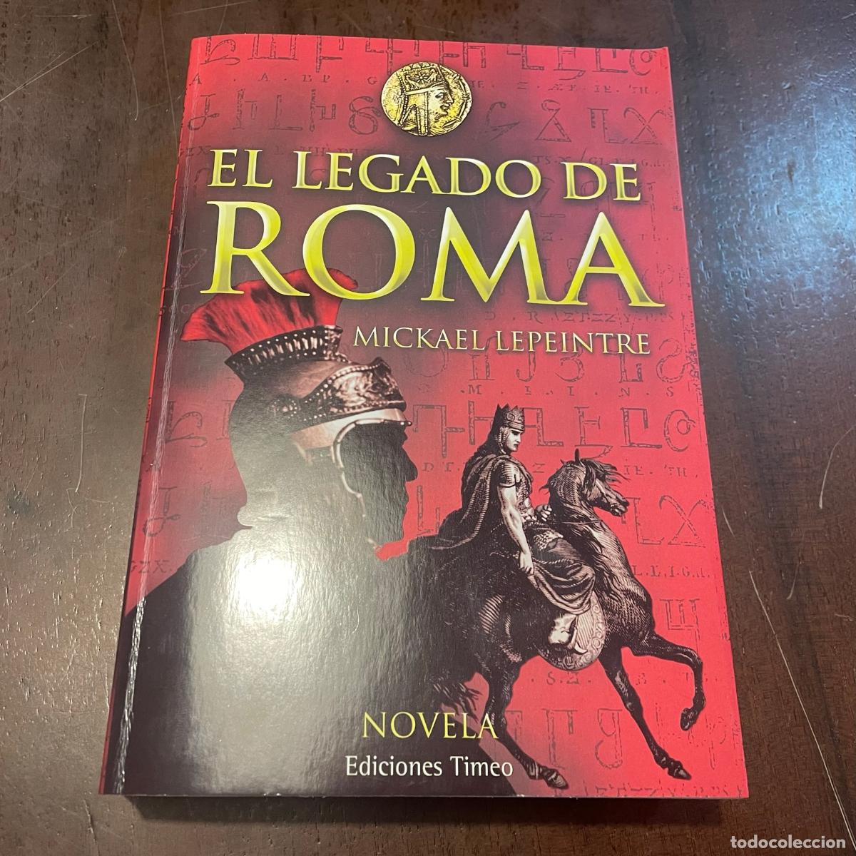 Libros: El legado de Roma - Mickael Lepeintre - Foto 1