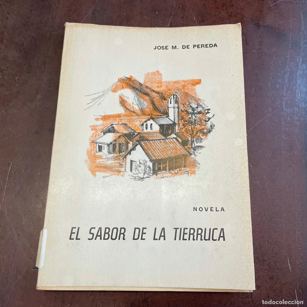 Libros: El sabor de la tierruca - Jos&eacute; M. de Pereda - Foto 1