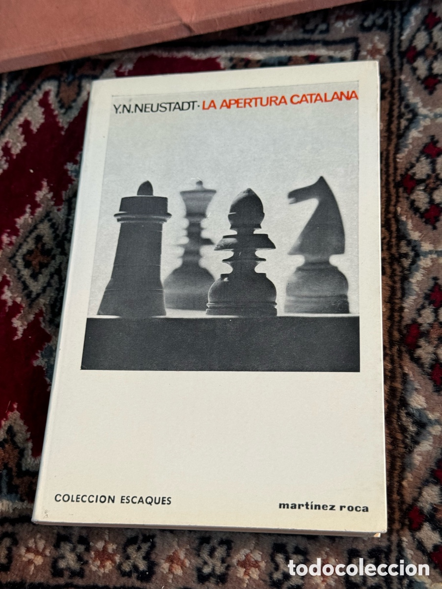 Libros: La apertura catalana Neustadt Ajedrez - Foto 1