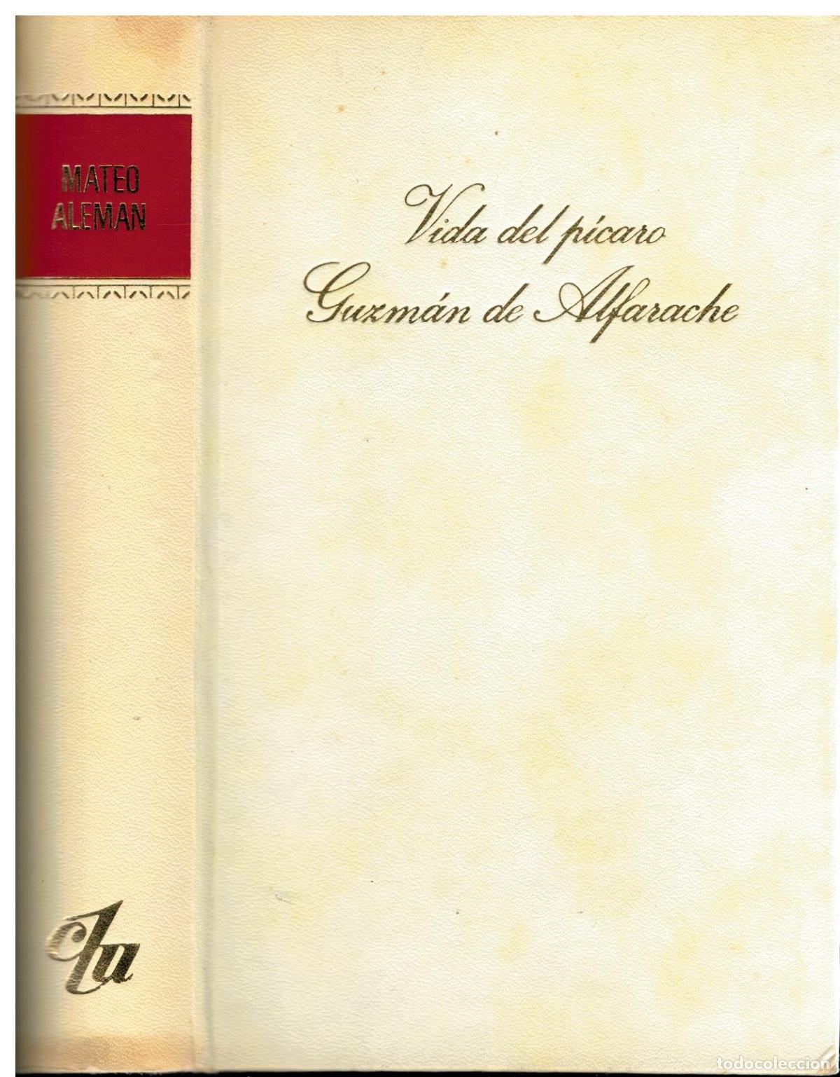Libros: VIDA DEL P&Iacute;CARO GUZM&Aacute;N DE ALFARACHE. Edici&oacute;n de C. Ayala. - Foto 1