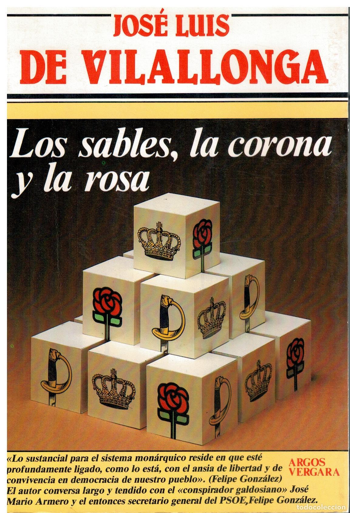 Libros: LOS SABLES, LA CORONA Y LA ROSA. 1&ordf; edici&oacute;n. - Foto 1