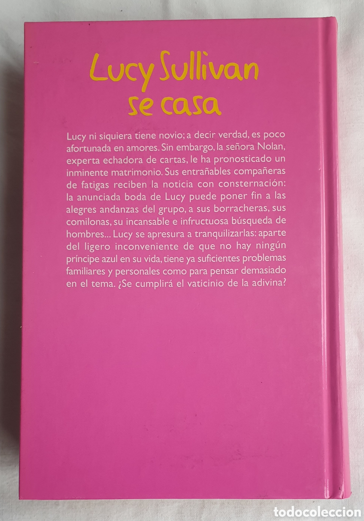 Libros: LUCY SULLIVAN SE CASA. RBA. - Foto 2