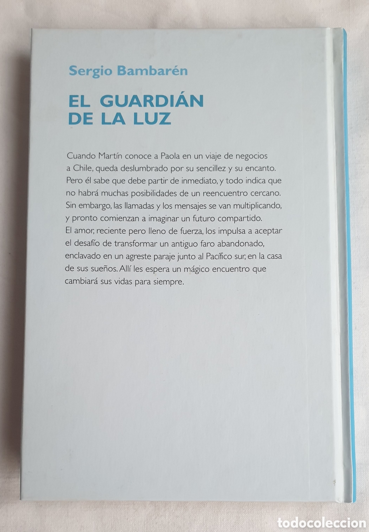Libros: EL GUARDIAN DE LA LUZ. SERGIO BAMBAREN. RBA. - Foto 2