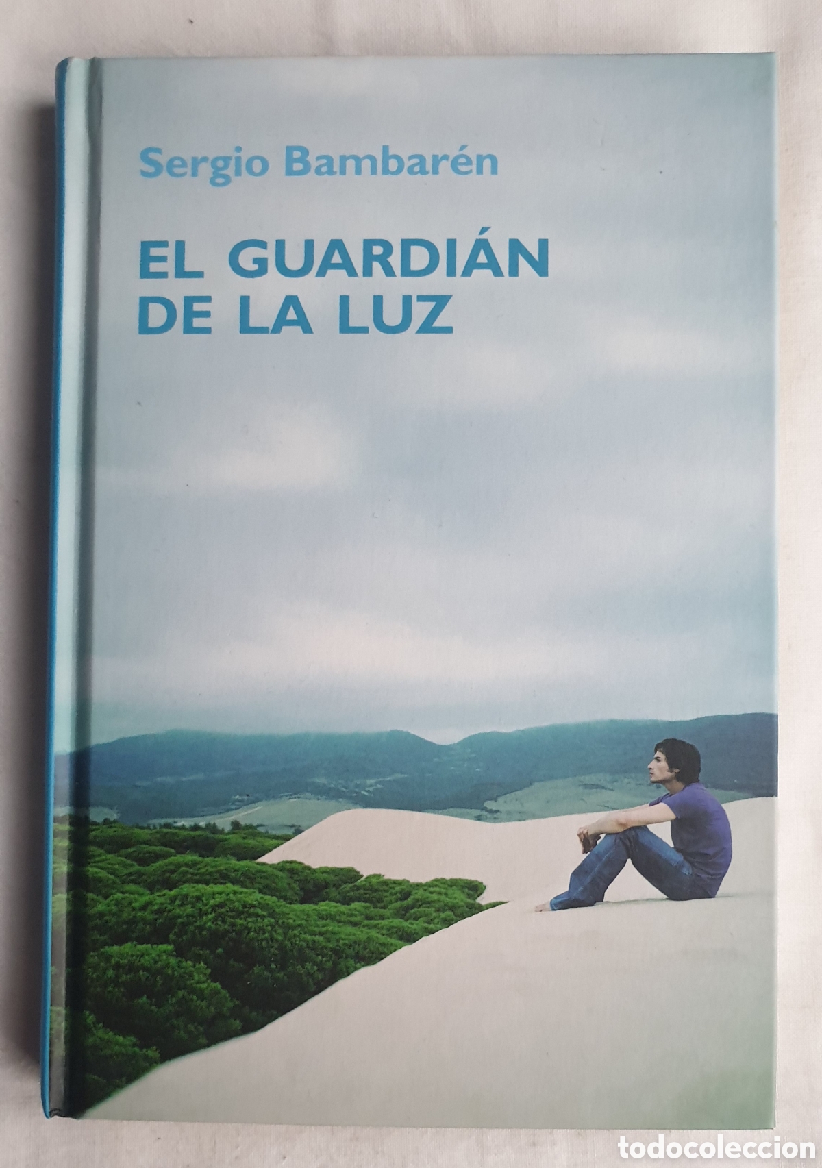 Libros: EL GUARDIAN DE LA LUZ. SERGIO BAMBAREN. RBA. - Foto 1