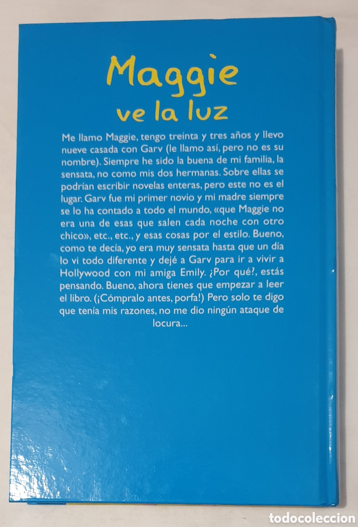 Libros: MAGGIE VE LA LUZ. MARIAN KEYES. RBA. - Foto 2