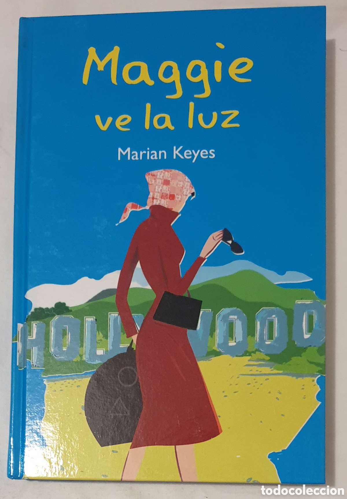 Libros: MAGGIE VE LA LUZ. MARIAN KEYES. RBA. - Foto 1