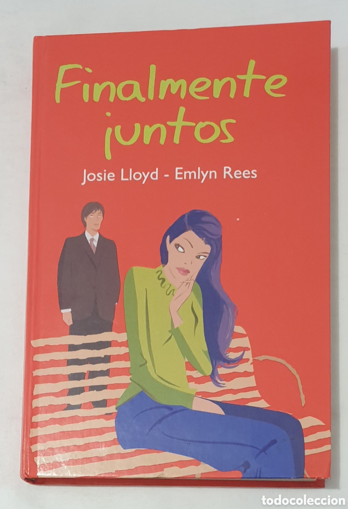 Libros: FINALMENTE JUNTOS. JOSIE LLOYD-EMLYN REES. RBA. - Foto 1