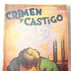 Libros: CRIMEN Y CASTIGO.- DOSTOYEVSKI, FEDOR