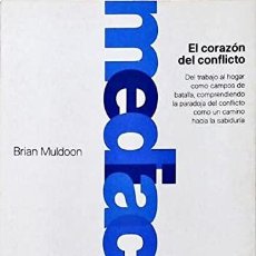 Libros: EL CORAZÓN DEL CONFLICTO - BRIAN MULDOON
