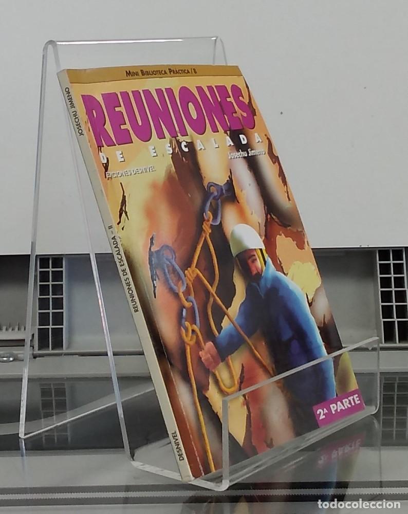 B&uuml;cher: Reuniones de escalada, 2&ordf; parte. Instalaciones y consejos - Josechu Jimeno