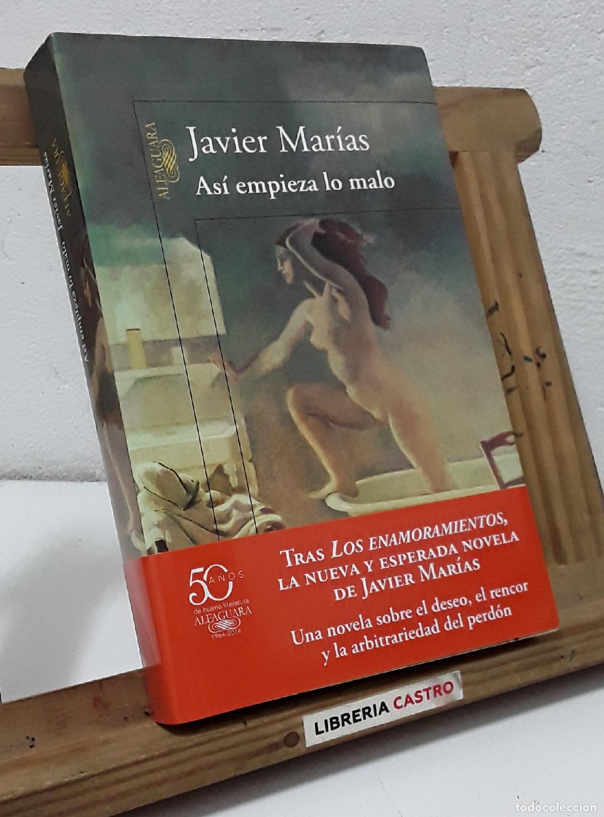 Libros: As&iacute; empieza lo malo - Javier Mar&iacute;as - Foto 1