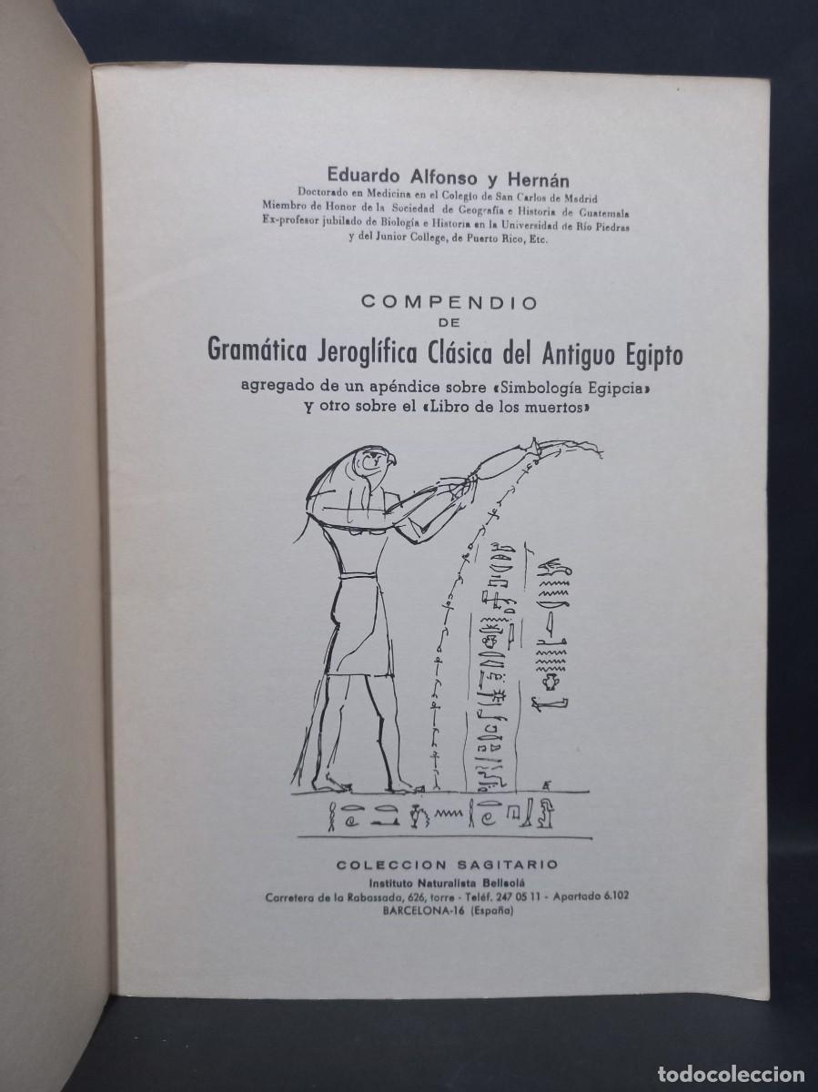 Libros: EDUARDO ALFONSO - COMPENDIO DE GRAMATICA JEROGLIFICA DEL EGIPCIO CL&Aacute;SICO - PRIMERA EDICI&Oacute;N - 1979 - Foto 2