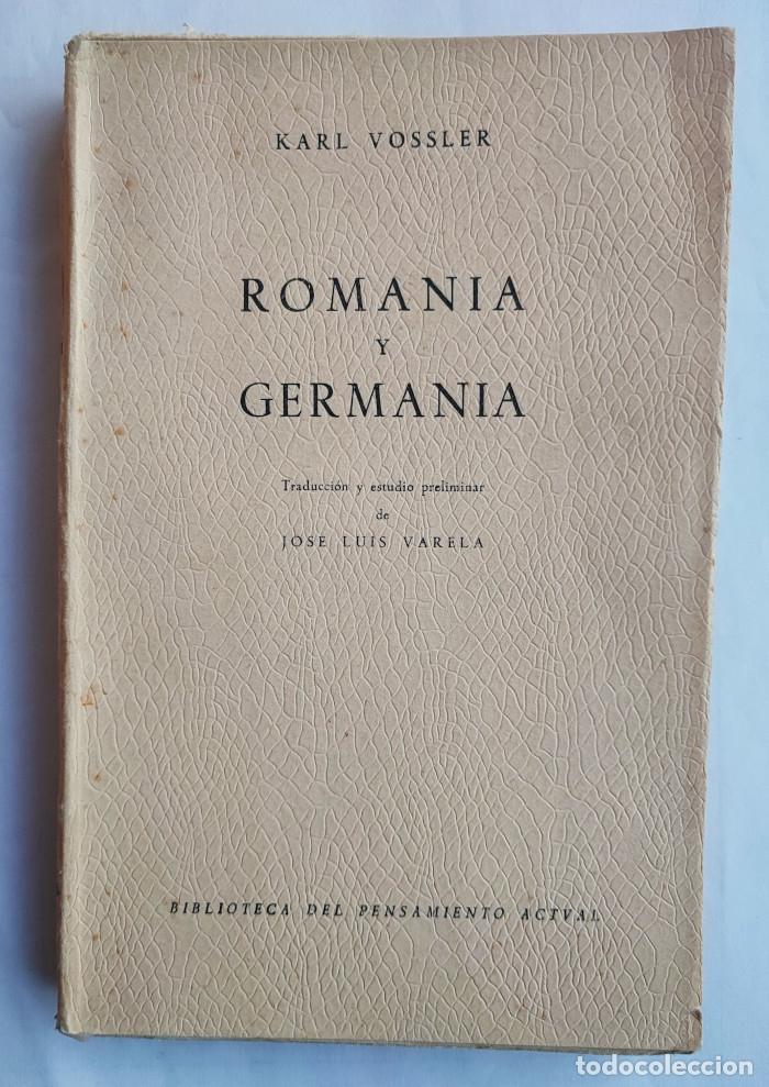 Libros: ROMANIA Y GERMANIA - Karl Vossler - Foto 1