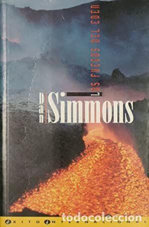 Libros: LOS FUEGOS DEL ED&Eacute;N - Dan Simmons - Foto 1