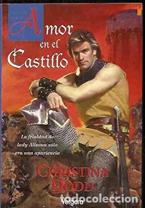 Libros: AMOR EN EL CASTILLO - Christina Dodd - Foto 1