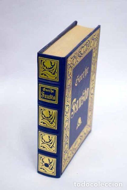 Libros: FAUSTO - Johann Wolfgang Von Goethe - Foto 2