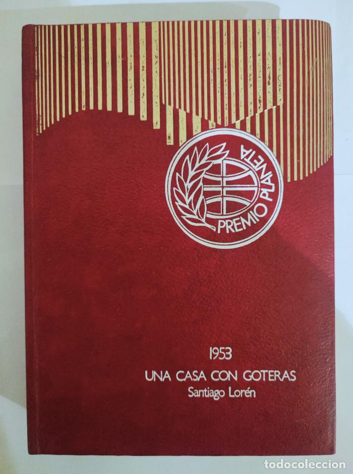 Libros: UNA CASA CON GOTERAS - Santiago Lor&eacute;n - Foto 1
