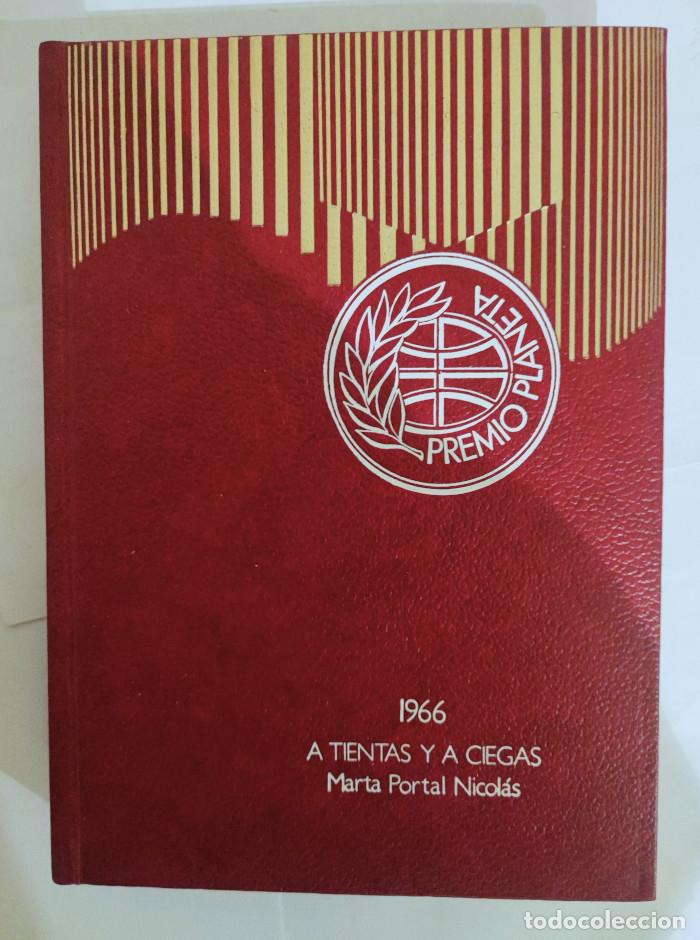 Libros: A TIENTAS Y A CIEGAS - Marta Portal - Foto 1
