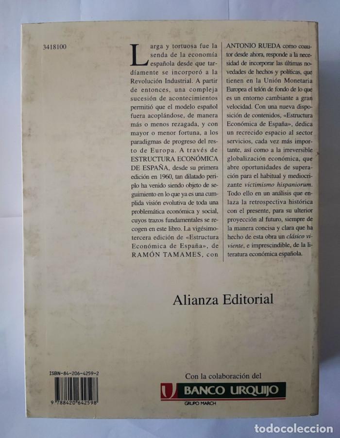 Libros: ESTRUCTURA ECON&Oacute;MICA DE ESPA&Ntilde;A - Ram&oacute;n Tamames - Foto 2