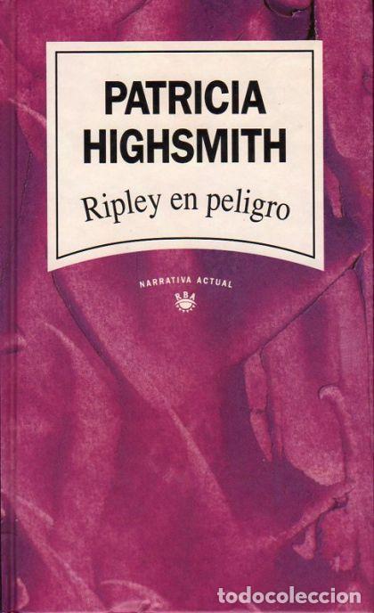Libros: RIPLEY EN PELIGRO - Patricia Highsmith - Foto 1