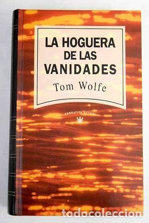 Libros: LA HOGUERA DE LAS VANIDADES - Tom Wolfe - Foto 1