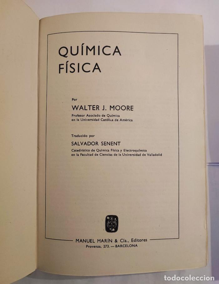 Libros: QU&Iacute;MICA - F&Iacute;SICA - Walter J. Moore - Foto 2