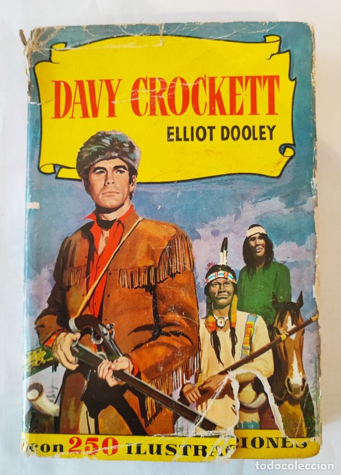 Libros: DAVY CROCKETT - Elliot Dooley - Foto 1