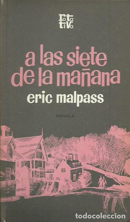 Libros: A LAS SIETE DE LA MA&Ntilde;ANA - Eric Malpass - Foto 1