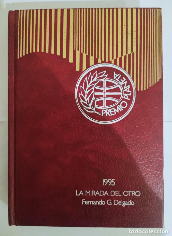 Libros: LA MIRADA DEL OTRO - Fernando G. Delgado - Foto 1