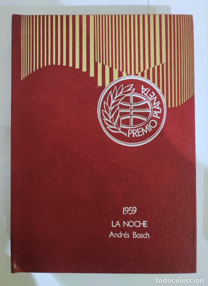 Libros: LA NOCHE - Andr&eacute;s Bosch - Foto 1