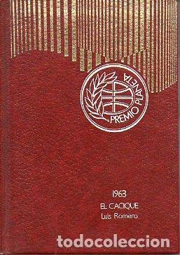 Libros: EL CACIQUE - Luis Romero - Foto 1