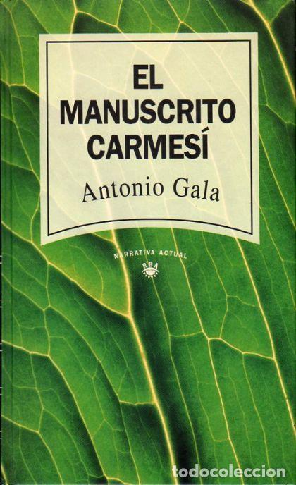 Libros: EL MANUSCRITO CARMES&Iacute; - Antonio Gala - Foto 1