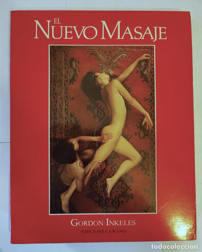 Libros: EL NUEVO MASAJE - Gordon Inkeles - Foto 1