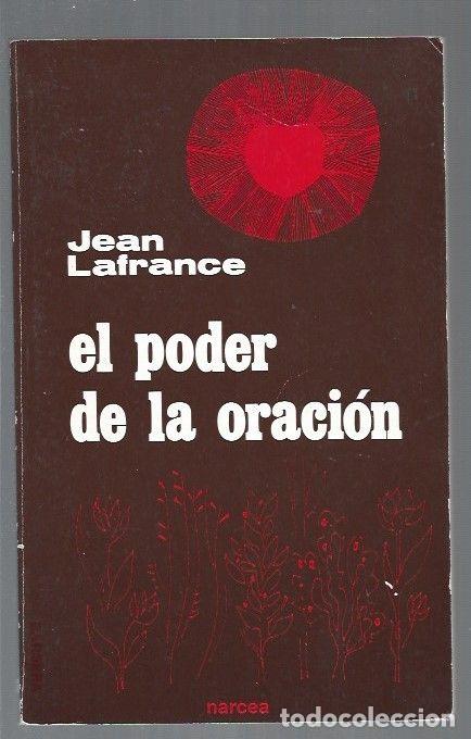 Libros: PODER DE LA ORACION - EL - LAFRANCE, JEAN - Foto 1