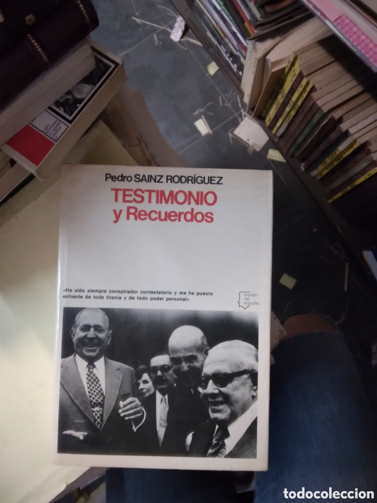 Libros: Pedro Sainz Rodriguez Testimonio y recuerdos, Planeta - Foto 1