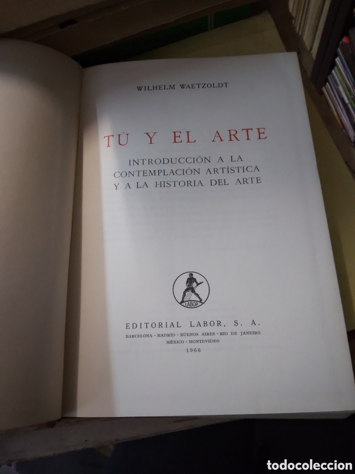 Libros: Wilhelm Wawtzoldt, Tu y el arte, Editorial Labor - Foto 2