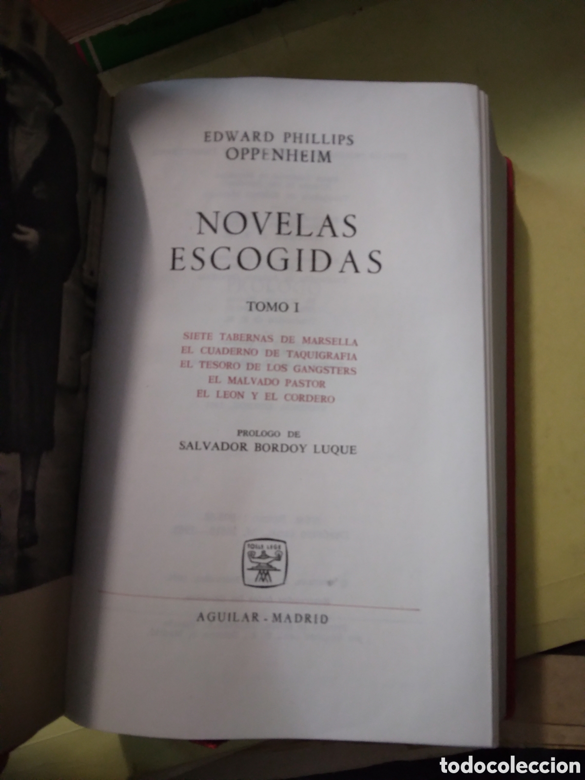 Libros: Edward Phillips Oppenheim, tomo I, Aguilar - Foto 2