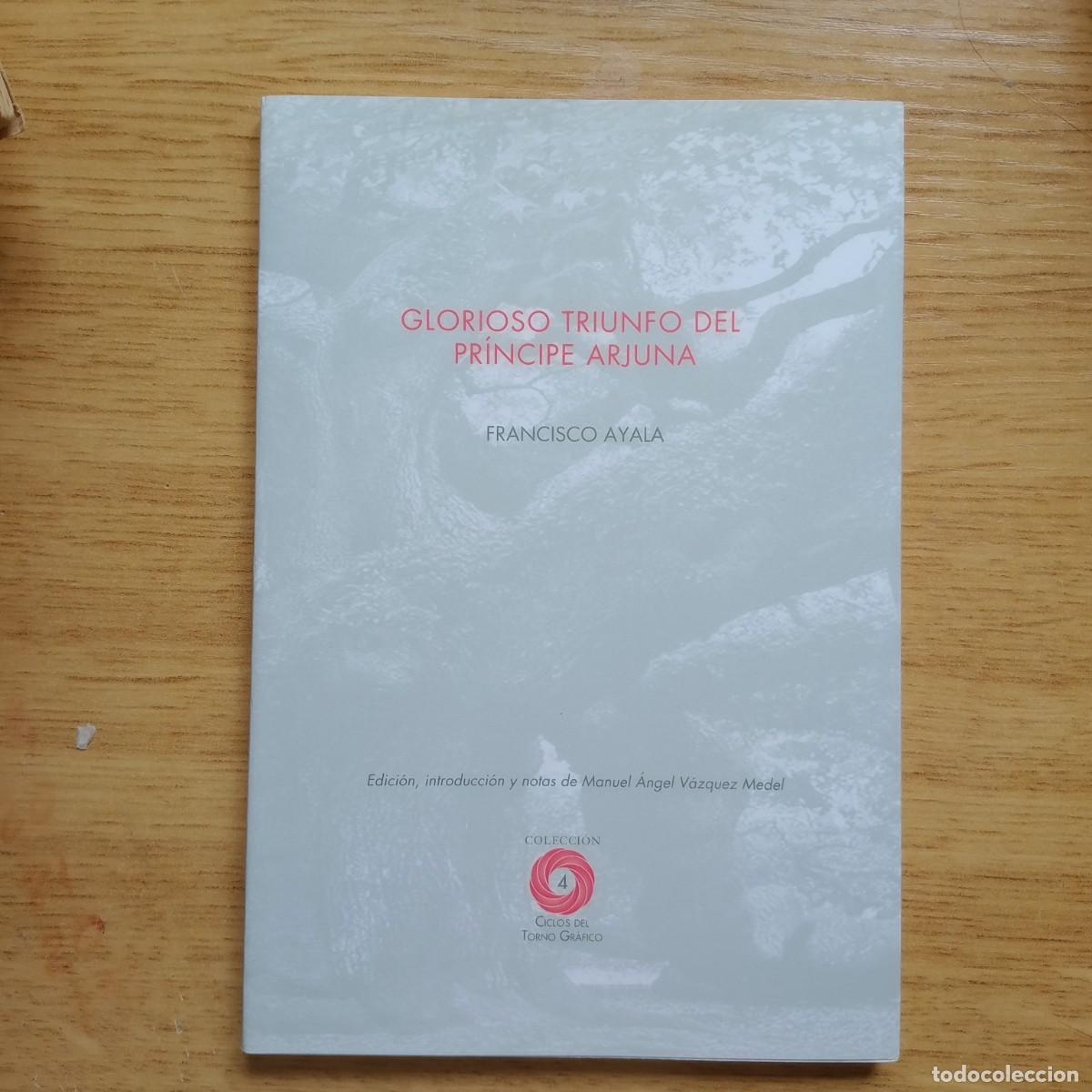 Libros: GLORIOSO TRIUNFO DEL PR&Iacute;NCIPE ARJUNA - AYALA, FRANCISCO - Foto 1