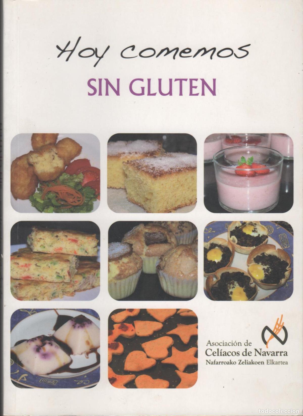 Libros: HOY COMEMOS SIN GLUTEN EDITORIAL: Gobierno de Aragon - - Foto 2