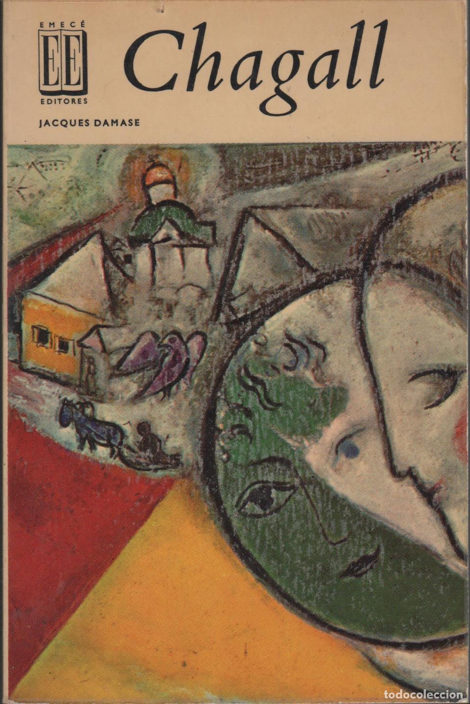 Libros: CHAGALL JACQUES DAMASE - EDITORIAL: Emec&eacute; Editores - JACQUES DAMASE - - Foto 2