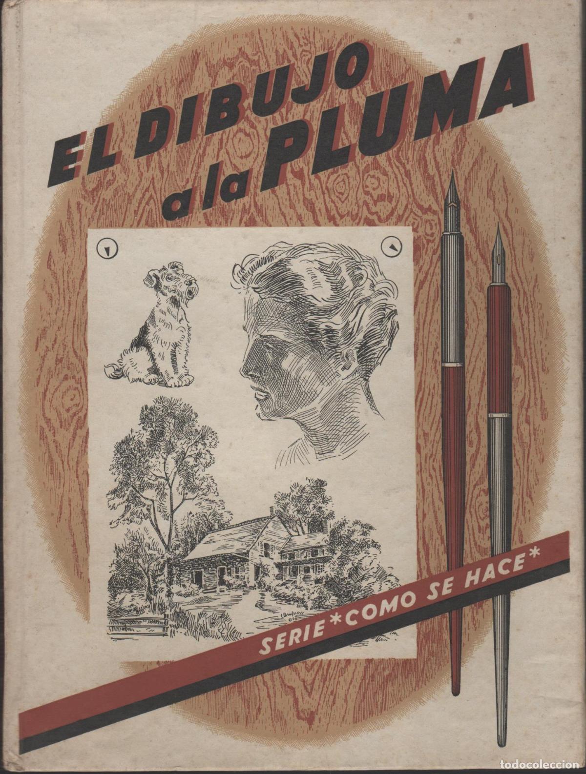 Libros: EL DIBUJO A LA PLUMA. SERIE COMO SE HACE EDITORIAL: L.E.D.A. EDICIONES. - - Foto 2