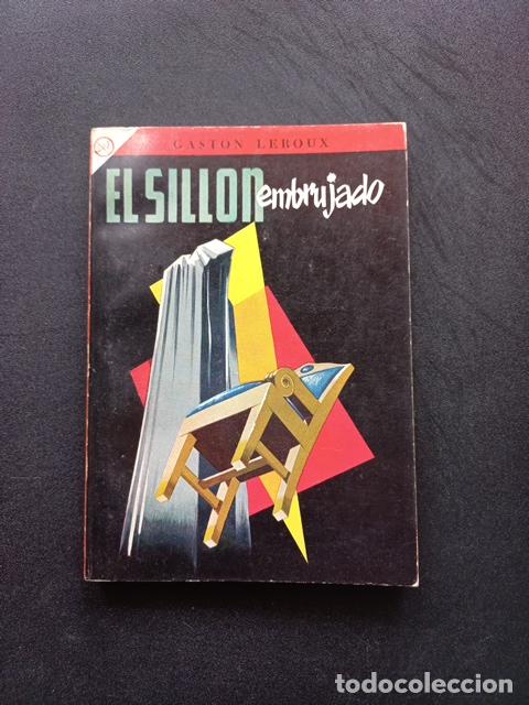 Libros: Gaston Leroux - El sill&oacute;n embrujado - Foto 1