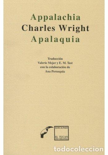 Libros: APPALACHIA/APALAQUIA (Biling&uuml;e) - Wright,Charles - Foto 1