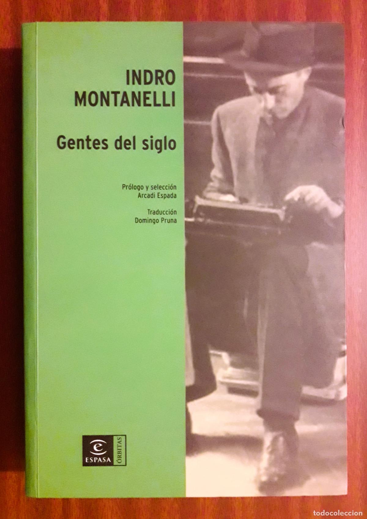 Libros: Gentes del siglo. Indro Montanelli. - Foto 1